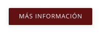 MÁS INFORMACIÓN