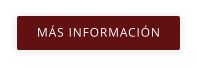 MÁS INFORMACIÓN