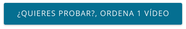 ¿QUIERES PROBAR?, ORDENA 1 VÍDEO