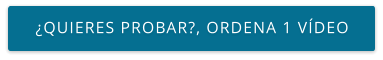 ¿QUIERES PROBAR?, ORDENA 1 VÍDEO