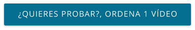 ¿QUIERES PROBAR?, ORDENA 1 VÍDEO