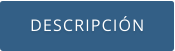 DESCRIPCIÓN