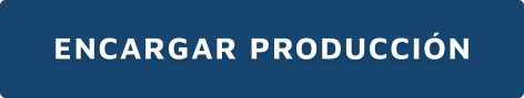 ENCARGAR PRODUCCIÓN
