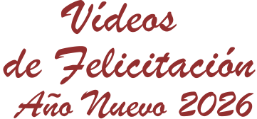 Vídeosde FelicitaciónAño Nuevo 2026